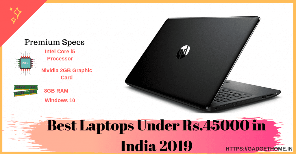 06 Best Laptops Under 45000 INR in india 2020 Gadget Home